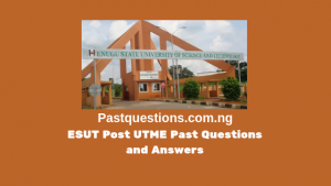 ESUT Post UTME Past Questions and Answers PDF