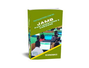 JAMB Past Questions and Answers - Economics